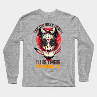 It's Friday 13th Long Sleeve T-Shirt